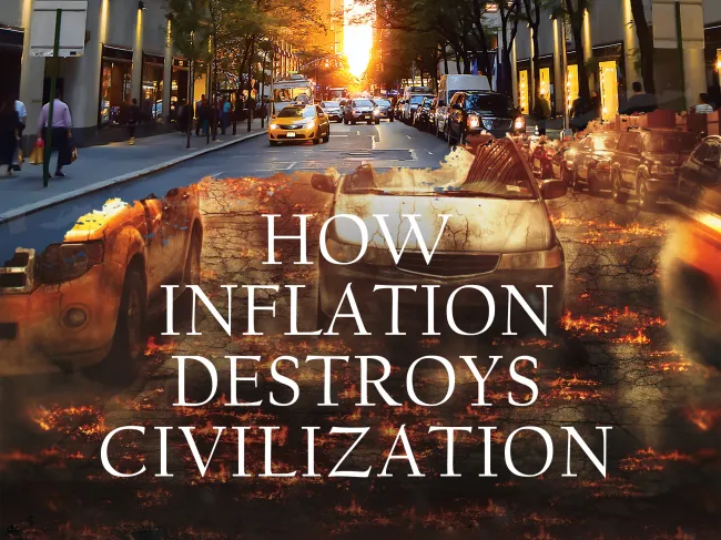 How Inflation Destroys Civilization